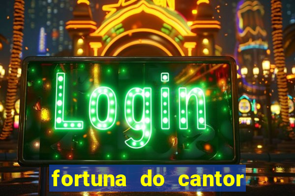 fortuna do cantor sorocaba 2023